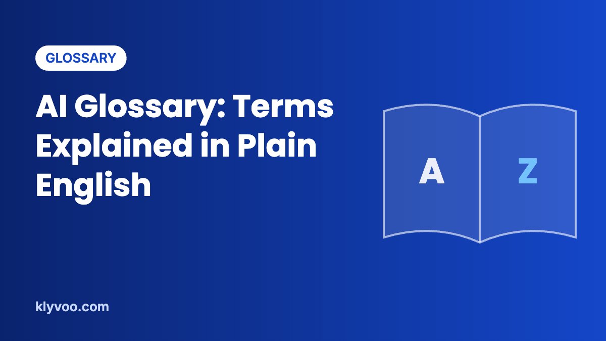 AI Glossary: 63 AI Terms Explained in Plain English
