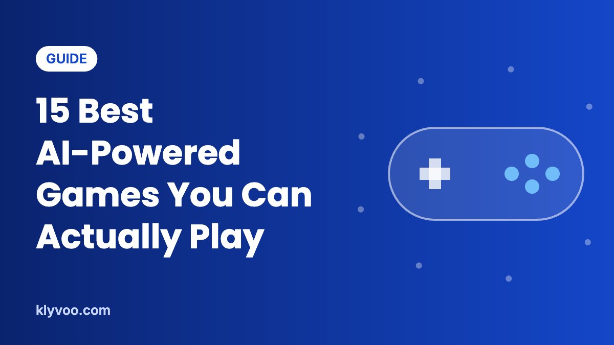 15 Best AI-Powered Games You Can Actually Play