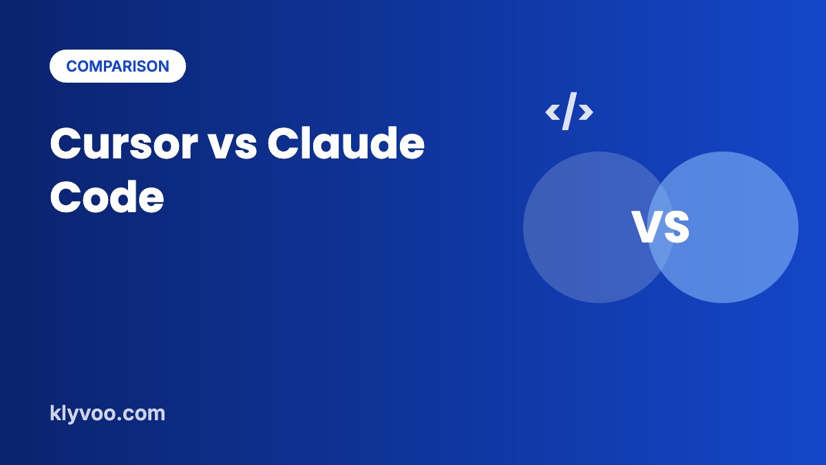 Cursor vs Claude Code comparison