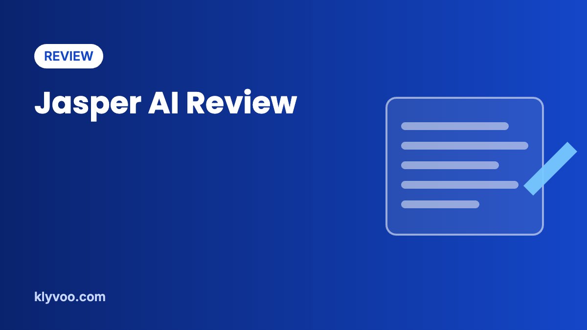 Jasper AI Review: Features, Pricing and Who It’s For