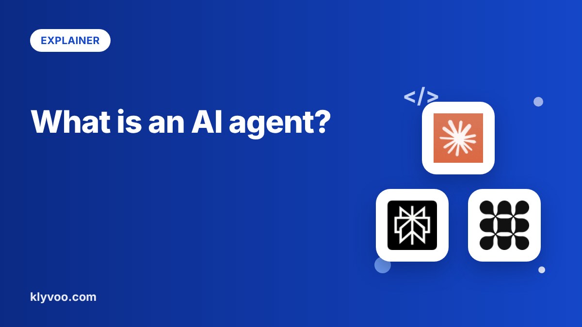What is an AI agent: definition, how it works and examples