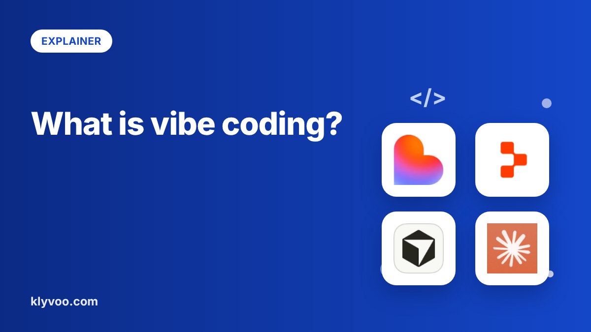 What is vibe coding: meaning, best uses, risks and tools